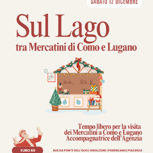Mercatini sui Laghi di Lugano e Como